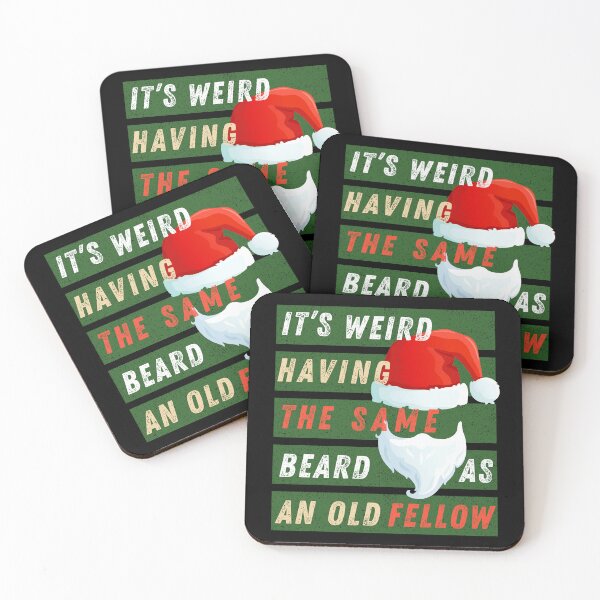 Item preview, Funny christmas It's weird having the same beard as an old fellow designed and sold by Lady-Frost.