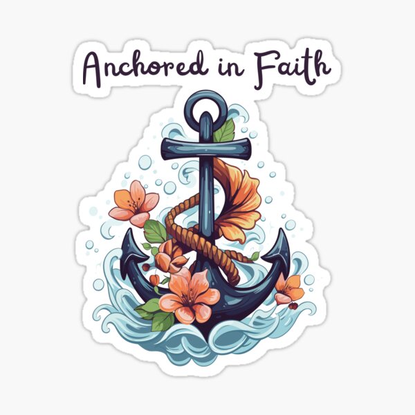 Anchored in Faith Vintage Tattoo Style Design | Sticker