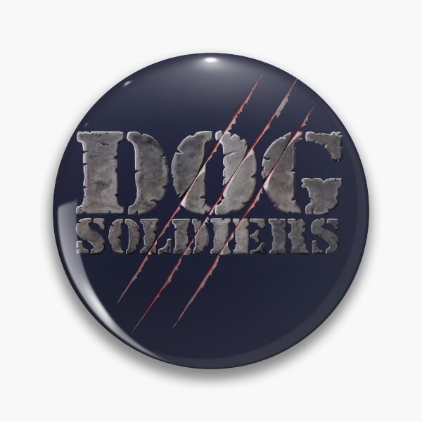 Item preview, DOG SOLDIERS movie logo designed and sold by TANIS-MERCH.