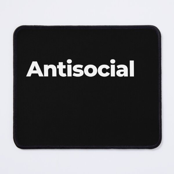 Item preview, Antisocial designed and sold by arf13.