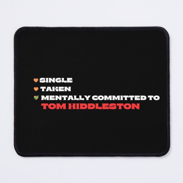 Item preview, Mentally Committed To Tom Hiddleston designed and sold by Itsheartshop.