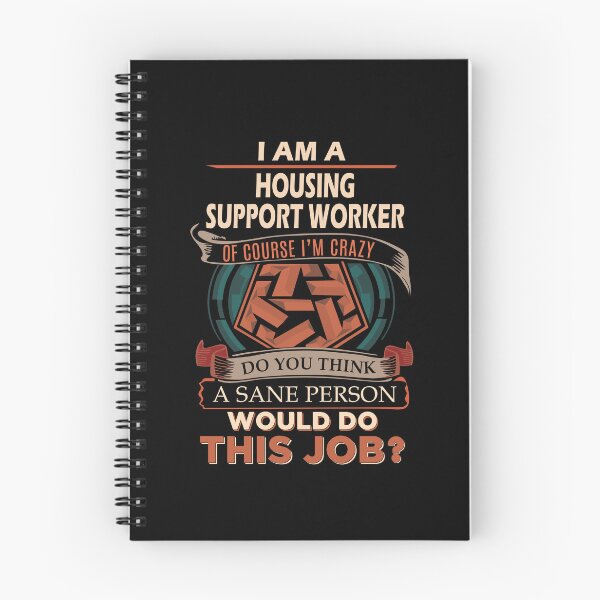 Item preview, Housing Support Worker - Sane Person designed and sold by alphatinost.