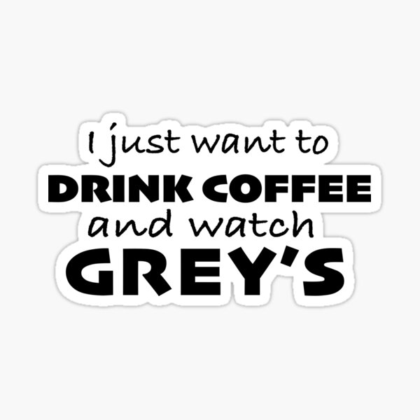 Grey's y café Pegatina