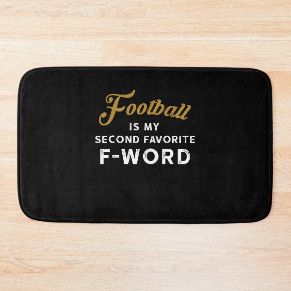 Item preview, Football is My Second Favorite F Word 2 designed and sold by ruinzahelva.