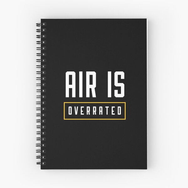 Item preview, air is overrated, funny graphics for diving addict designed and sold by in-leggings.