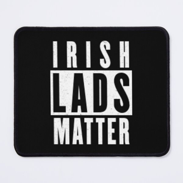 Item preview, Irish Lads Matter designed and sold by Flirt-Teez.