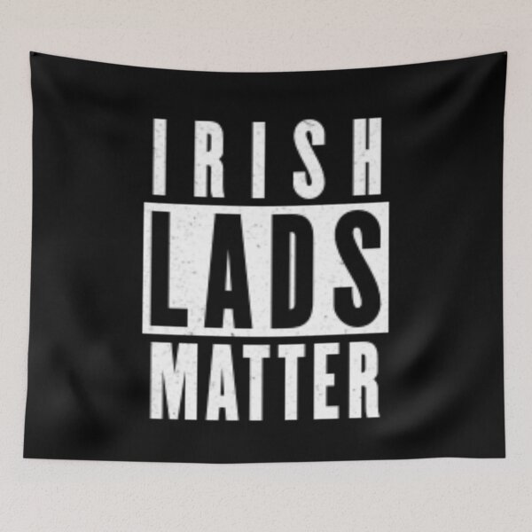 Item preview, Irish Lads Matter designed and sold by Flirt-Teez.