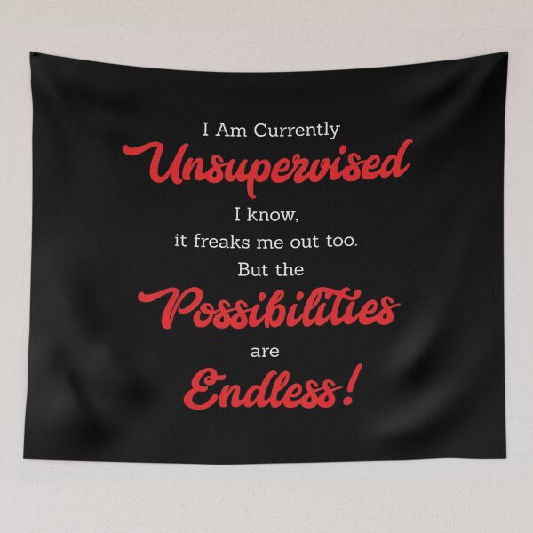 Item preview, I Am Currently Unsupervised designed and sold by GenioFin.