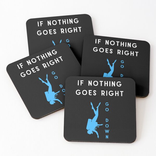 Item preview, if nothing goes right GO DOWN, funny graphics for diving addict designed and sold by in-leggings.
