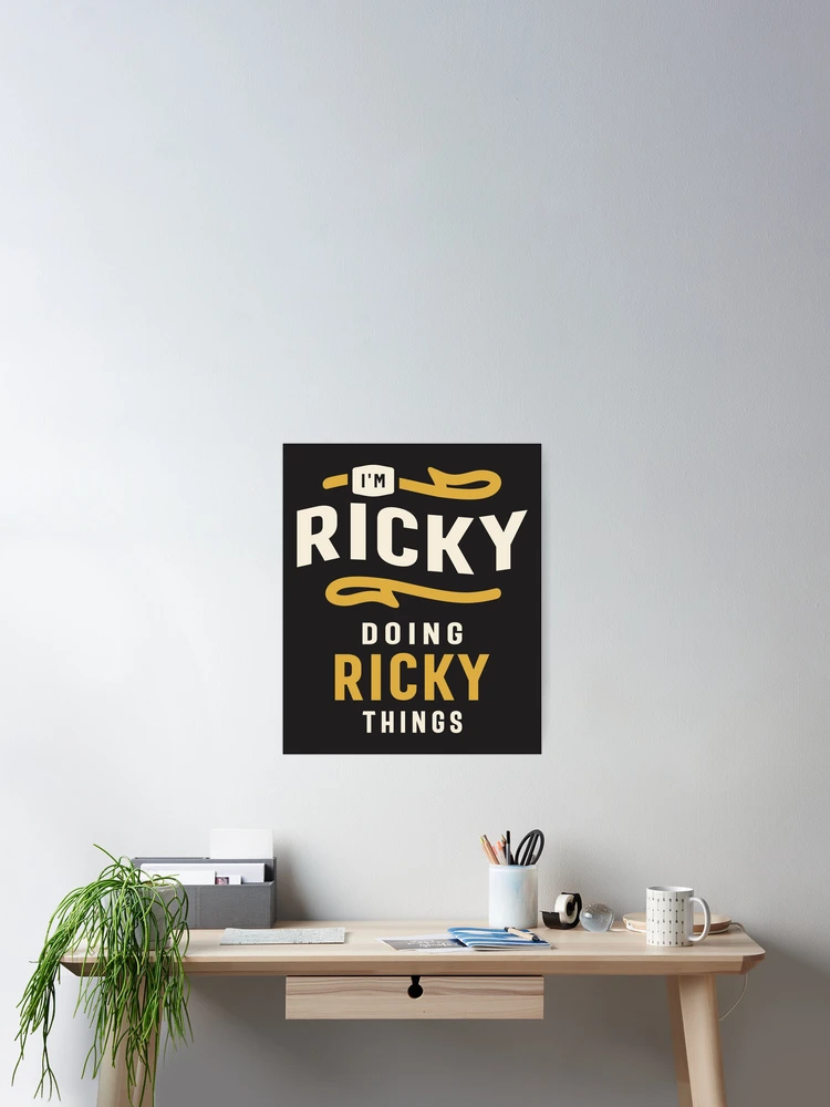 Thumbnail 2 of 3, Poster, I'm Ricky Doing Ricky Things Funny Ricky Name  designed and sold by cidolopez.