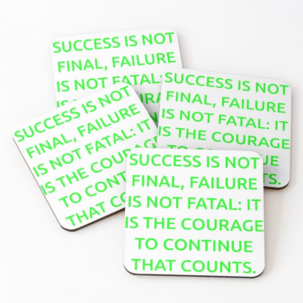 Item preview, Success is not final, failure is not fatal: It is the courage to continue that counts. designed and sold by IMCDT.