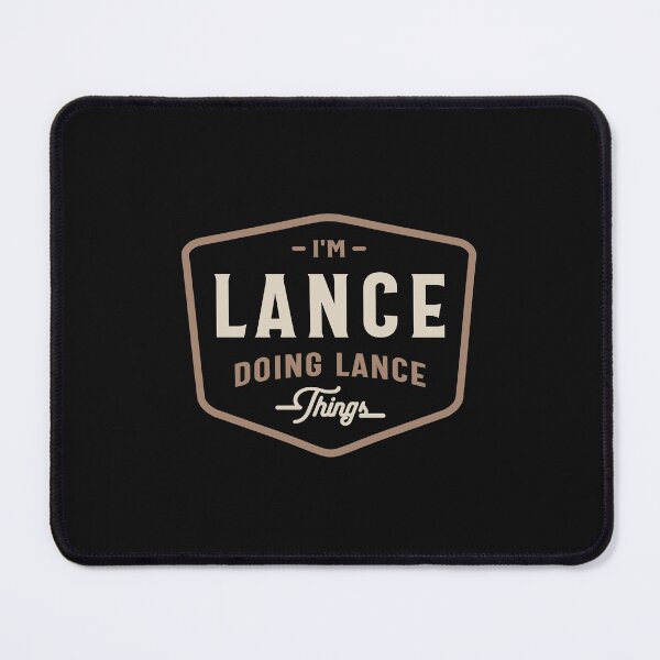 Item preview, I'm Lance Doing Lance Things Funny Lance Name designed and sold by cidolopez.