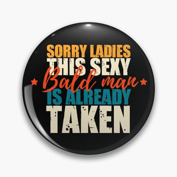 Item preview, Bald and Bold: Funny Bald Men Quotes designed and sold by The  Knick Knack Nook.