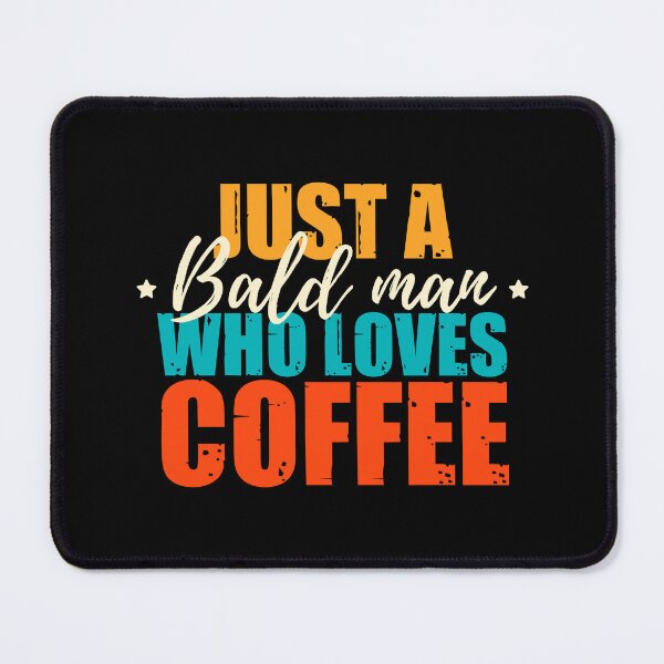 Item preview, Bold and bald: Bald men quotes  designed and sold by The  Knick Knack Nook.