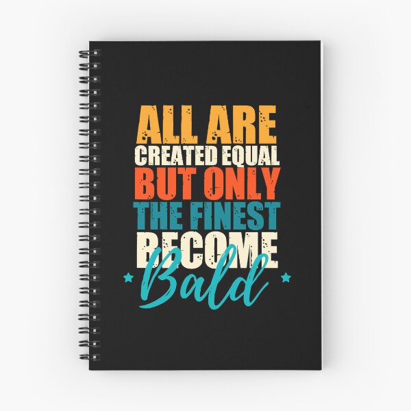 Item preview, Funny bald quotes for bald men designed and sold by The  Knick Knack Nook.