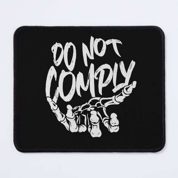 Item preview, Do not comply designed and sold by Aesthetic-Verse.