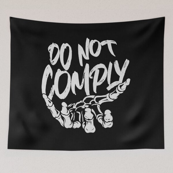 Item preview, Do not comply designed and sold by Aesthetic-Verse.