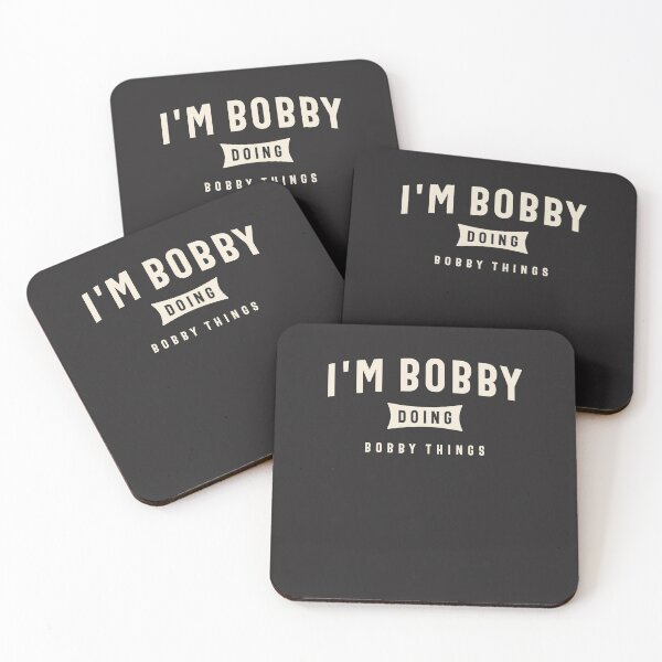Item preview, I'm Bobby Doing Bobby Things Funny Bobby Name  designed and sold by cidolopez.