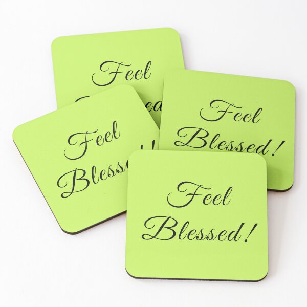 Item preview, (WF) Feel Blessed designed and sold by greatvibes4u.