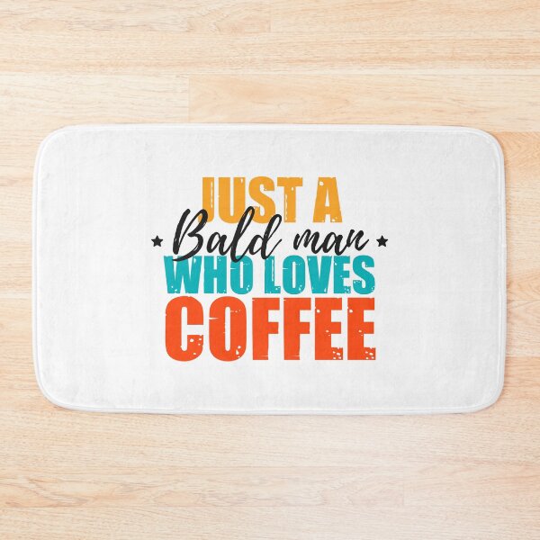 Item preview, Bald and Bold: Funny Bald Men Quotes designed and sold by The  Knick Knack Nook.