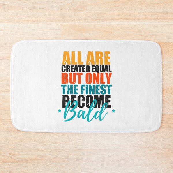 Item preview,  Bold and bald: Bald men quotes  designed and sold by The  Knick Knack Nook.