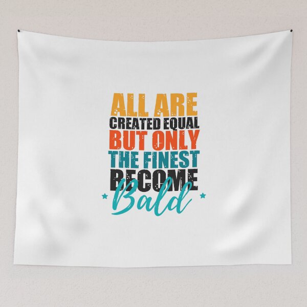 Item preview,  Bold and bald: Bald men quotes  designed and sold by The  Knick Knack Nook.