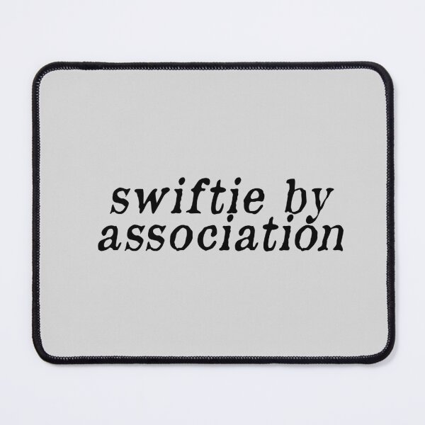 Item preview, swiftie by association designed and sold by myfaithmylove.