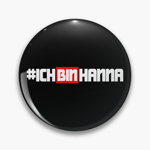 Item preview, Ich Bin Hanna | WissenschafterIn #IchBinHanna designed and sold by ScienceCorner.