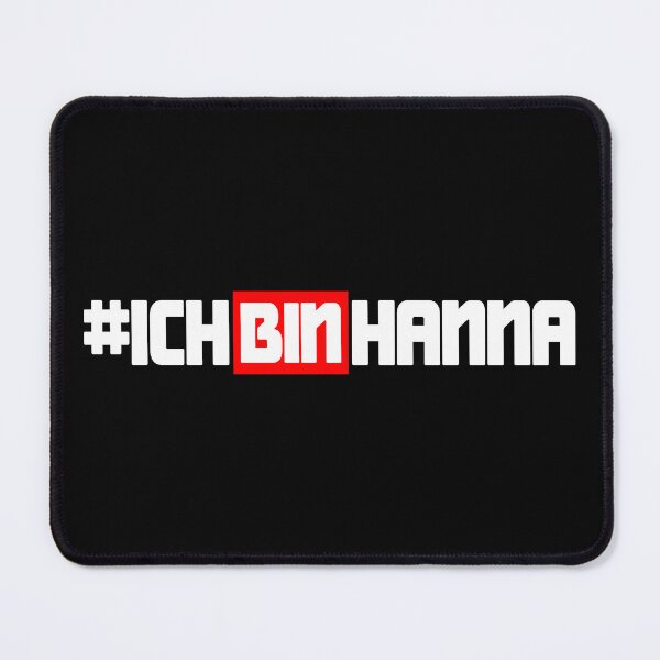 Item preview, Ich Bin Hanna | WissenschafterIn #IchBinHanna designed and sold by ScienceCorner.