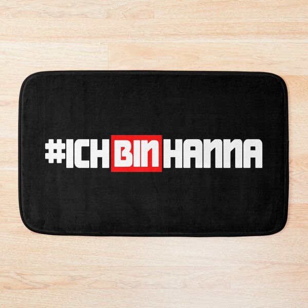 Item preview, Ich Bin Hanna | WissenschafterIn #IchBinHanna designed and sold by ScienceCorner.