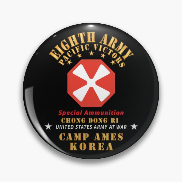 Artikelvorschau, Armee - Achte Armee - Camp Ames - Spezialmunition - Korea - Chong Dong Ri X 300 entworfen und verkauft von Military Insignia Products.