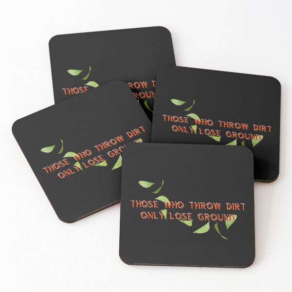 Item preview, Those who throw dirt only lose ground designed and sold by Moris-shop.