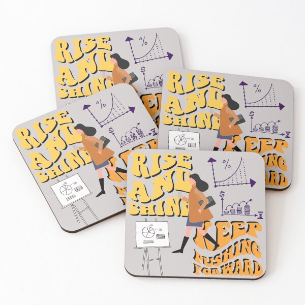 Item preview, rise and shine,keep pushing forward designed and sold by zzzozzo.
