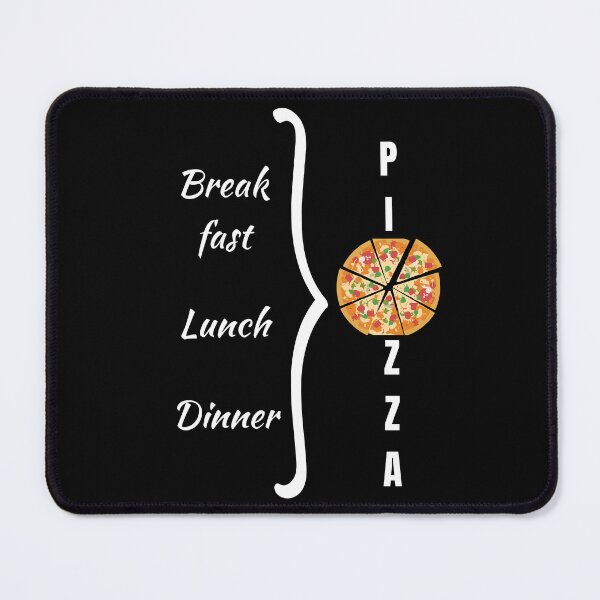 Item preview, Break fast, Lunch, Dinner = Pizza designed and sold by Ruthrasankar.