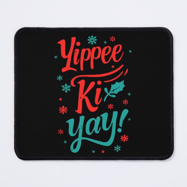 Item preview, Yippee Ki Yay Christmas designed and sold by w1ckerman.
