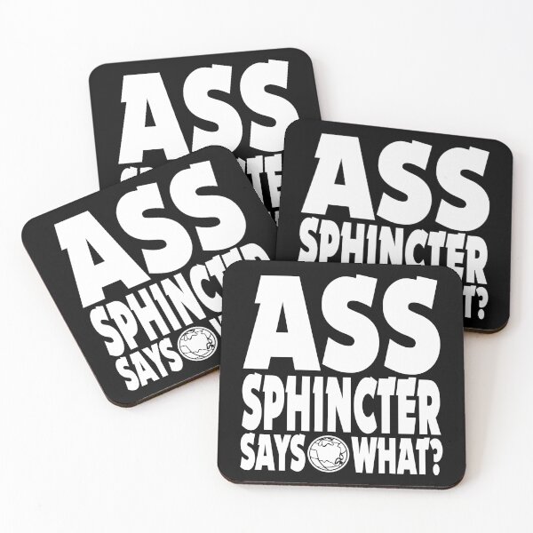 Item preview, Ass Sphincter Says What? // Waynes World designed and sold by ourkid.