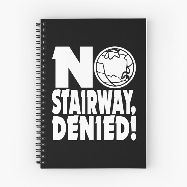Item preview, NO STAIRWAY!? Denied. // Waynes World designed and sold by ourkid.