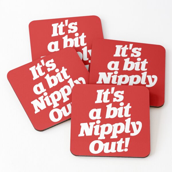 Item preview, It's a Bit Nipply Out! designed and sold by ourkid.