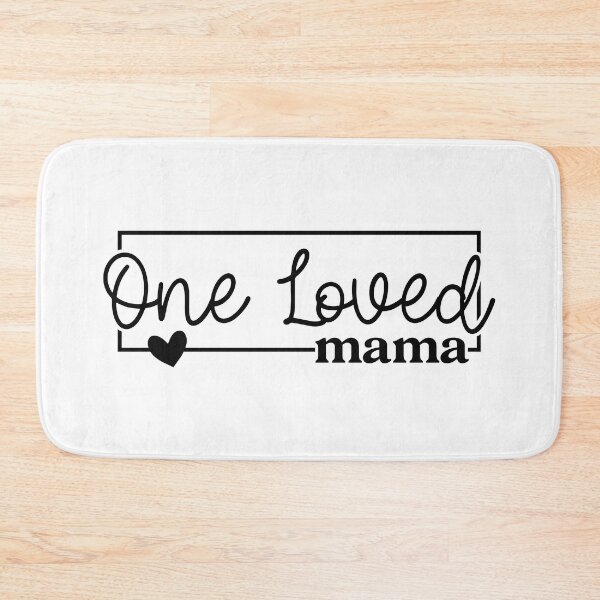 Item preview, One Loved Mama designed and sold by EsteticaVerus.