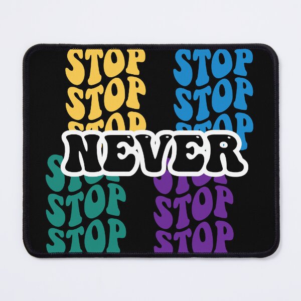 Item preview, never stop designed and sold by zzzozzo.