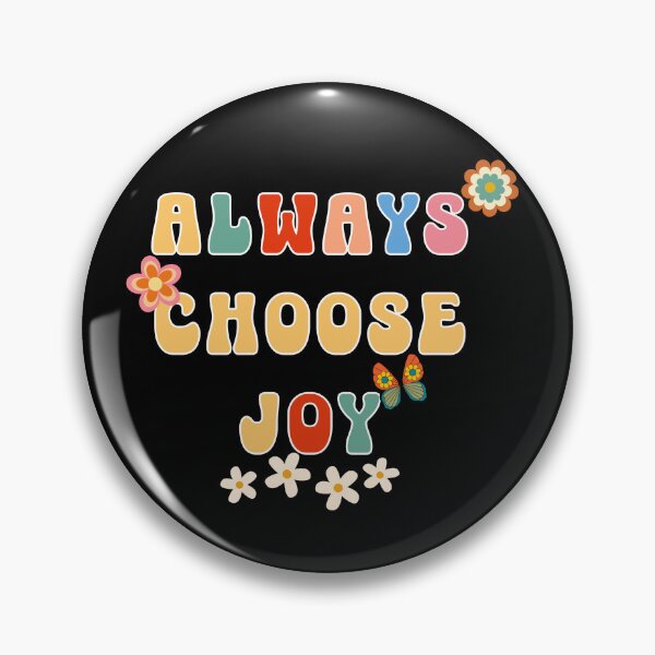 Item preview, Always Choose Joy Retro Style  designed and sold by lindab142.