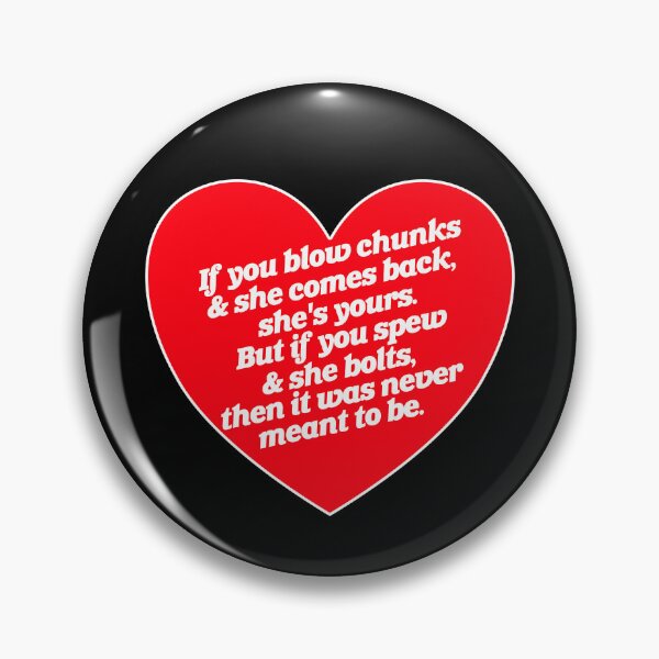 Item preview, Blow Chunks and Spew True Love designed and sold by ourkid.