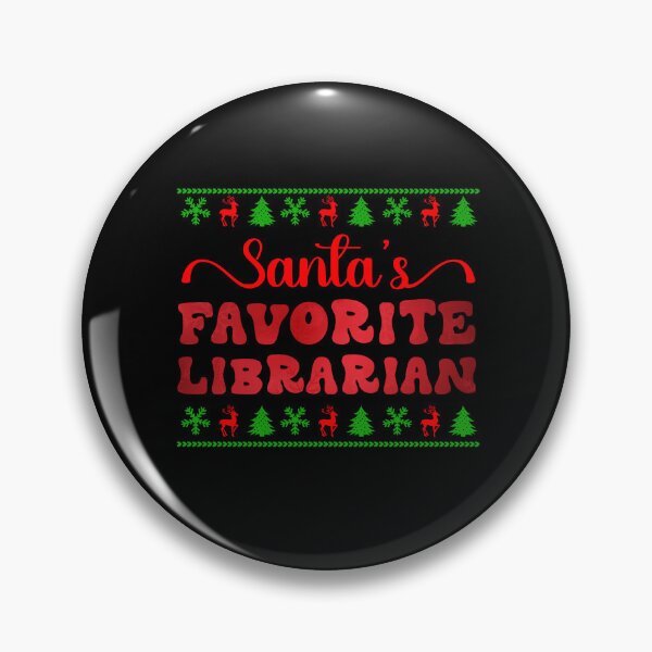 Item preview, Santa's Favorite Librarian Funny Christmas Family library designed and sold by Be Cool (5.0) ⭐⭐⭐⭐⭐.