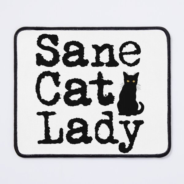 Item preview, Sane Cat Lady with Black Cat Silhouette designed and sold by Carleah Unique.