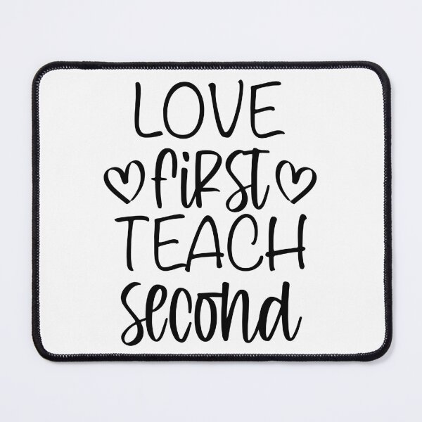Item preview, Love First Teach Second, Teacher Valentine, Gifts, designed and sold by EsteticaVerus.