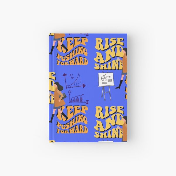 Item preview, rise and shine,keep pushing forward designed and sold by zzzozzo.