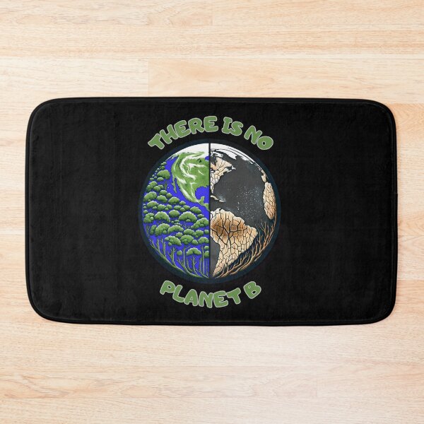 Item preview, There is no Planet B Environmental Awareness Design designed and sold by PapaMikeCrafts.