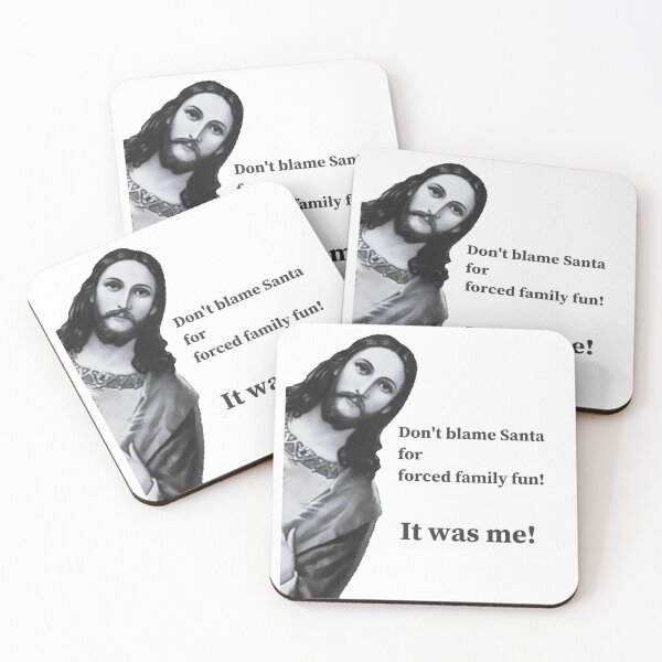 Item preview,  Jesus Meme 'Don't Blame Santa For Forced Family Fun! It Was Me' designed and sold by TeesFashion.
