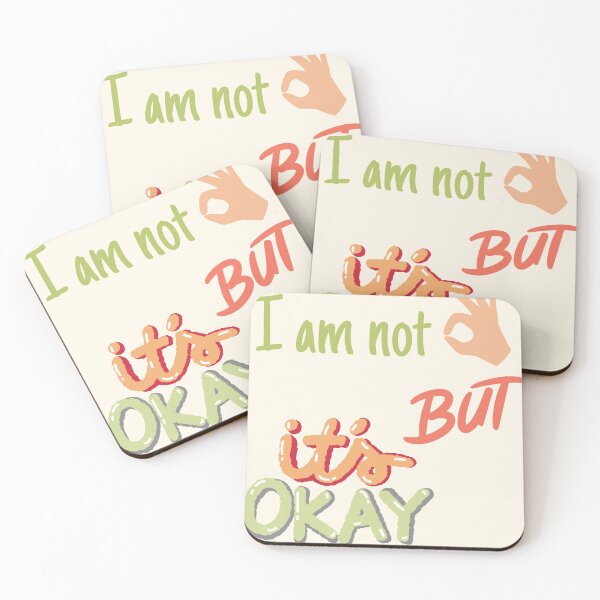 Item preview, I am not okay  designed and sold by NurzZz73.