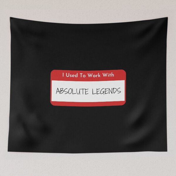 Item preview, I Used To Work With Absolute Legends designed and sold by OnTheTrend.